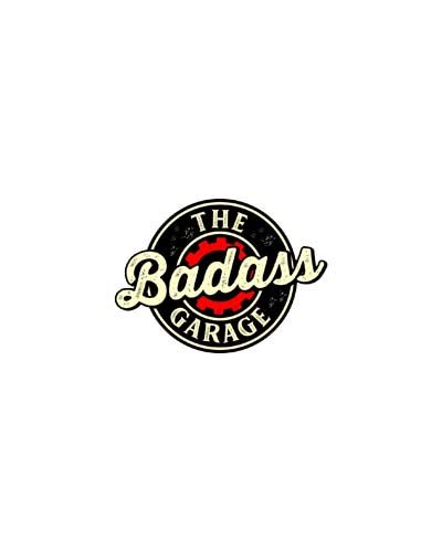The Badass Garage